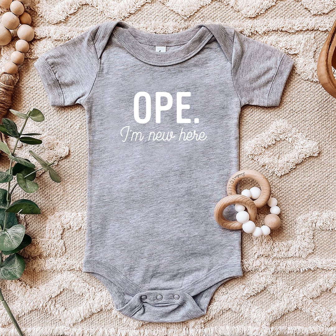 Ope I'm New Here Onesie. Heather Gray.