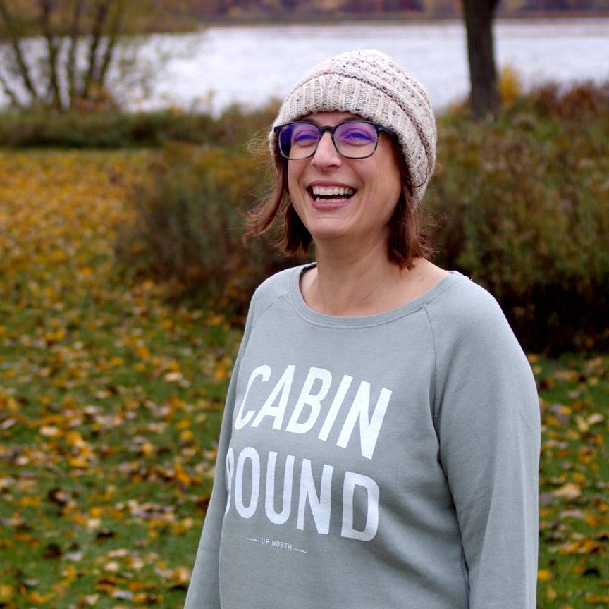 Cabin Bound Sweatshirt. Sage. - Up North Boutique | Midwest Made | Apparel | Home Goods | Jewelry