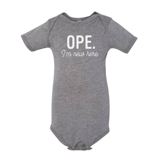 Ope I'm New Here Onesie. Heather Gray. - Up North Boutique | Midwest Made | Apparel | Home Goods | Jewelry