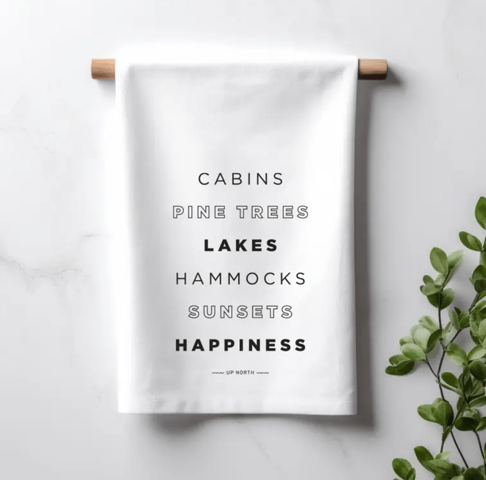 Happiness Tea Towel. - Up North Boutique | Midwest Made | Apparel | Home Goods | Jewelry