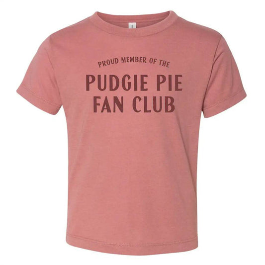 Pudgie Pie Fan Club Toddler Tee. Mauve. - Up North Boutique | Midwest Made | Apparel | Home Goods | Jewelry