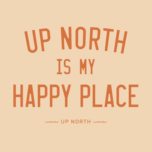 Happy Place. Digital Download. - Up North Boutique | Midwest Made | Apparel | Home Goods | Jewelry