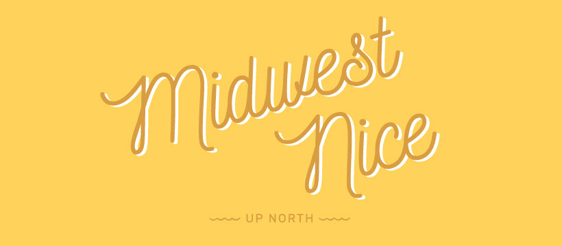 Midwest Nice. Digital Download.