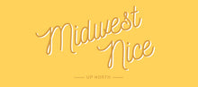 Midwest Nice. Digital Download.