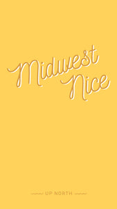 Midwest Nice. Digital Download.